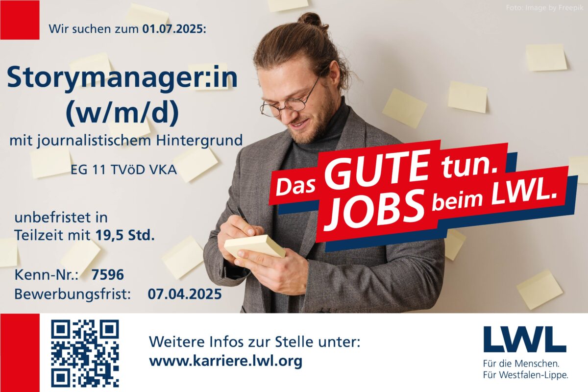 Stellenausschreibung vom LWL, in der die Position "Storymanager" angeboten wird