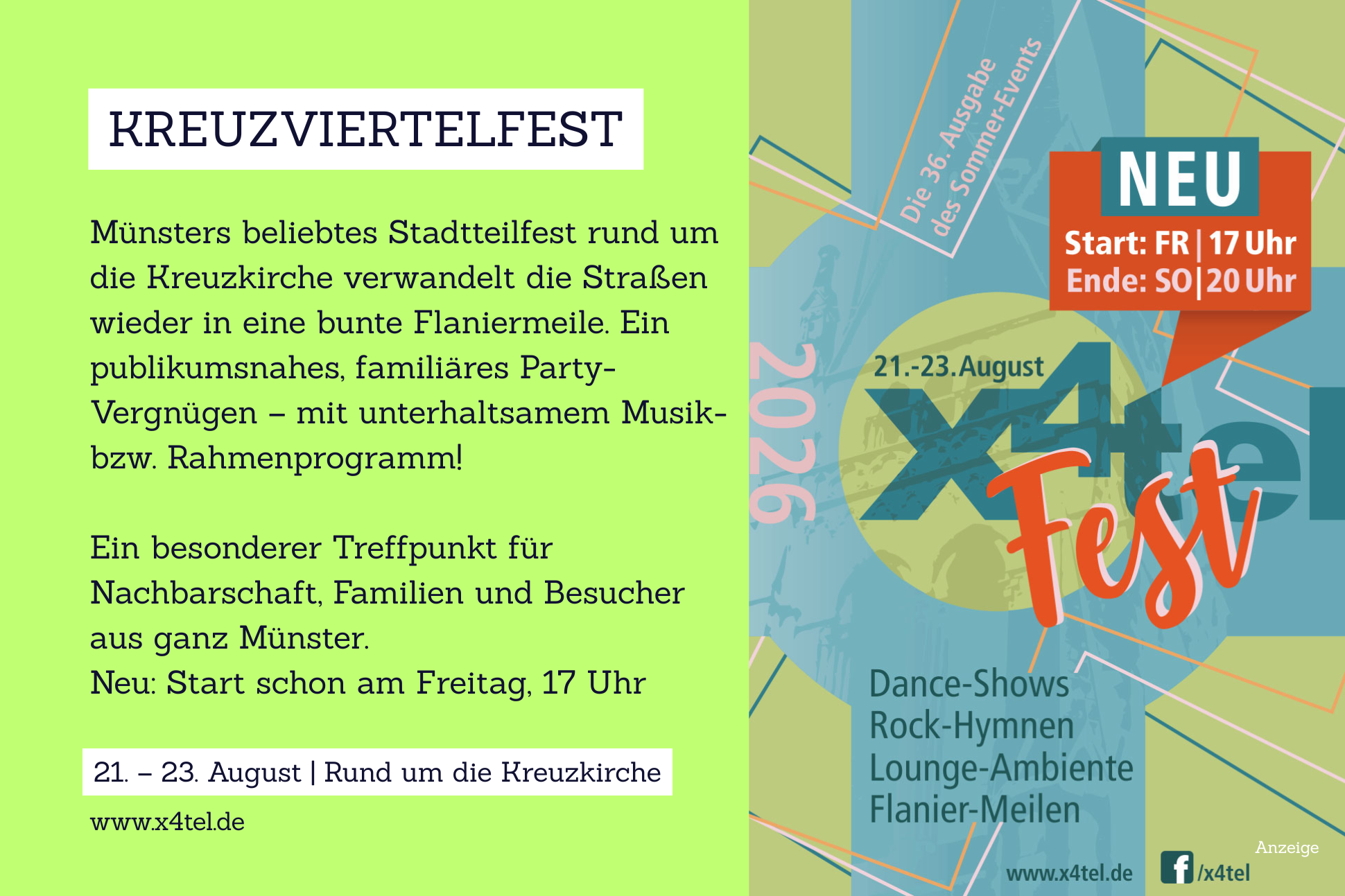 Auf der Grafik ist ein Werbeplakat für das Kreuzviertelfest 2026 zu sehen und folgender Text zu lesen: Kreuzviertelfest. Münsters beliebtes Stadtteilfest rund um die Kreuzkirche verwandelt die Straßen wieder in eine bunte Flaniermeile. Ein publikumsnahes, familiäres Party-Vergnügen – mit unterhaltsamem Musik- bzw. Rahmenprogramm! Ein besonderer Treffpunkt für Nachbarschaft, Familien und Besucher aus ganz Münster. Neu: Start schon am Freitag, 17 Uhr. 21. – 23. August | Rund um die Kreuzkirche. www.x4tel.de