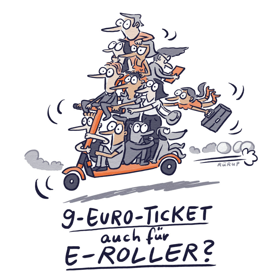 Cartoon von Stephan Rürup zum 9-Euro-Ticket auch für E-Roller