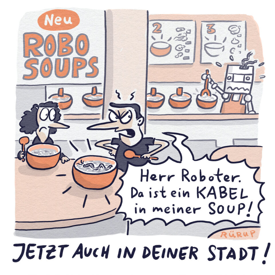 Cartoon von Stephan Rürup zu Robo-Soups