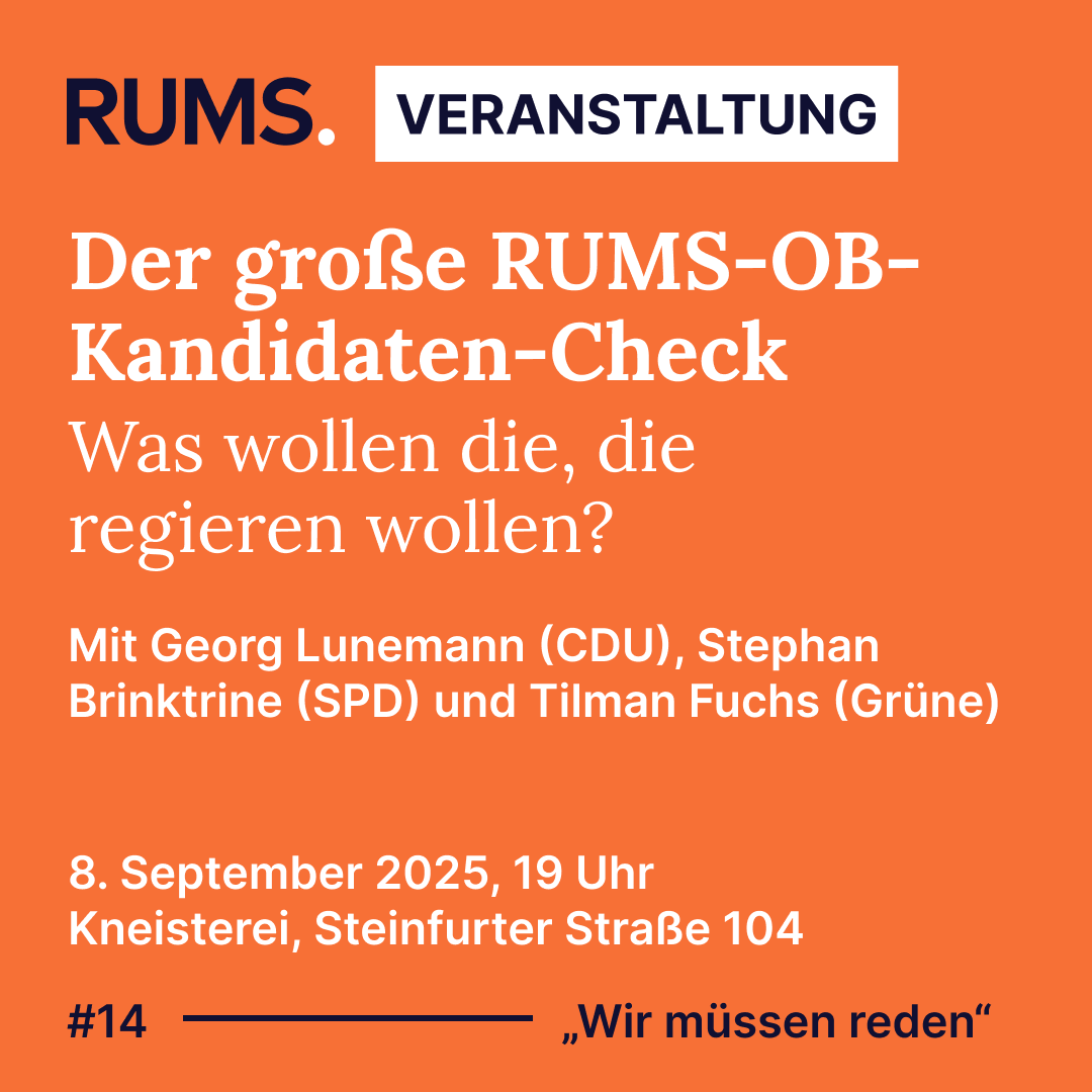 Veranstaltung am 08.09.2025 - Der große RUMS-OB-Kandidaten-Check Grafik zur RUMS-Veranstaltung "Wir müssen reden" #14 mit dem Titel OB-Kandidaten-Check am 8. September 2025 um 19 Uhr in der Kneisterei in Münster