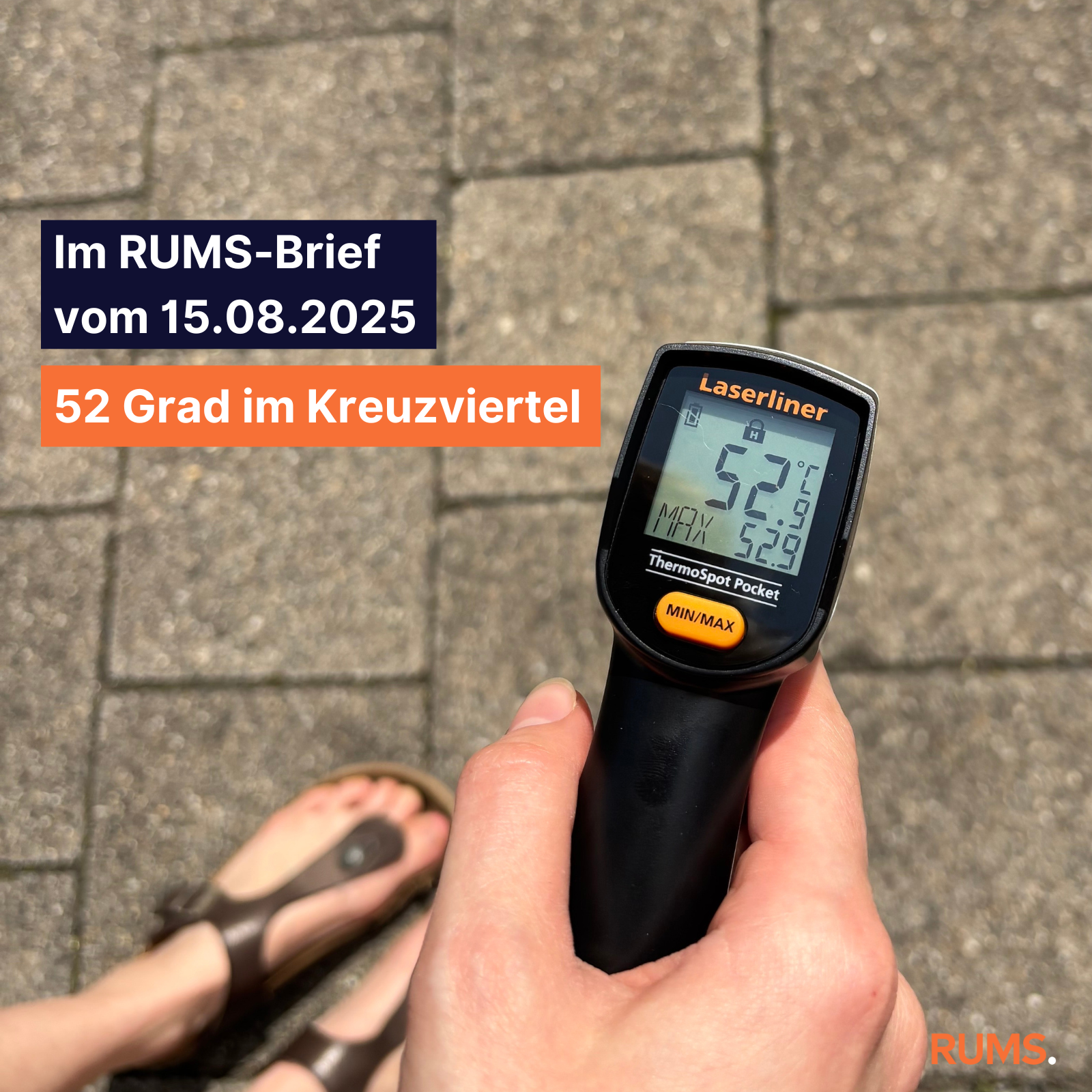 Brief vom 15.08.2025 - 52 Grad im Kreuzviertel 2025-08-15_instagram_grafik_hitze